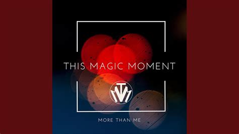 this magic moment youtube|More.